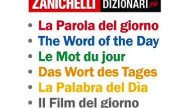 Parole del giorno, l’app di Zanichelli che vi somministrerà una pillola lessicale quotidiana!