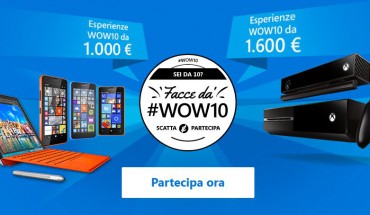 Concorso “Facce da #WOW10”, carica i tuoi selfie migliori e vinci ricchi premi tecnologici targati Microsoft (e non solo!)