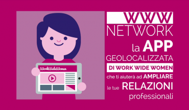 WWWNetwork, l’app geolocalizzata per creare network professionali femminili disponibile per Windows Phone