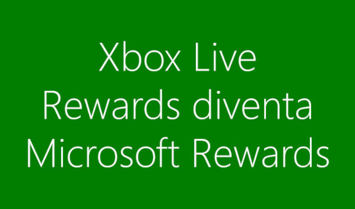 Xbox Live Rewards diventerà Microsoft Rewards nel mese di luglio 2018
